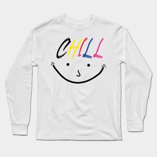 Colorful & Smiling Chill Long Sleeve T-Shirt